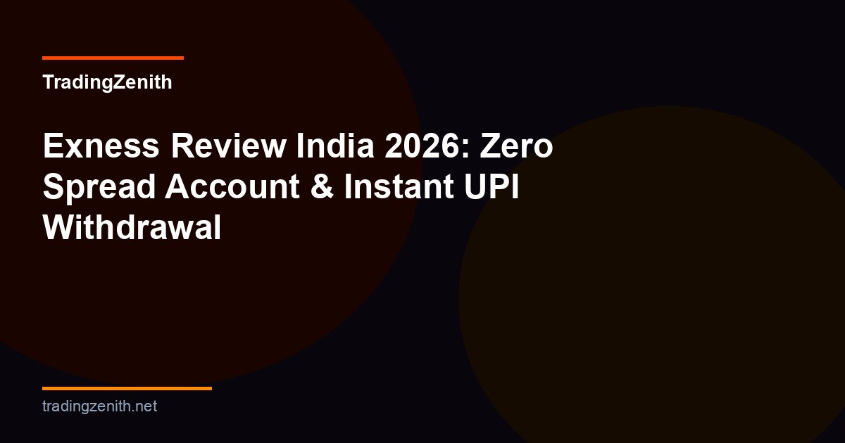 exness review india 2026 zero spread upi withdrawal